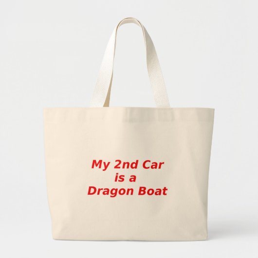 Mijn tweede auto is een drakenboot grote tote bag (Voorkant)