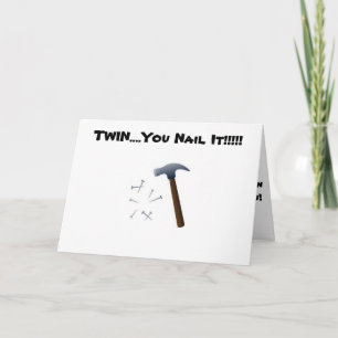 MIJN TWEELING "SPIJKERT HET" ELKE DAG (VERJAARDAG) KAART
