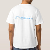 Mijn Twitter-gebruikersnaam (front+back) T-shirt (Achterkant)