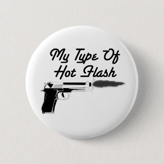Mijn "Type" van Hot Flash Ronde Button 5,7 Cm