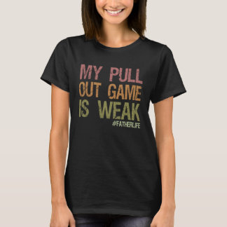 Mijn uitklapspel is zwak eerste vader zwangerschap t-shirt