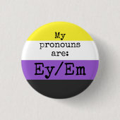 Mijn uitspraken zijn: Ey/Em - Nonbinary Flag Ronde Button 3,2 Cm (Voorkant)