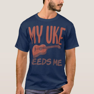 Mijn Uke heeft me grappige Uke Music Ukulele Music T-shirt