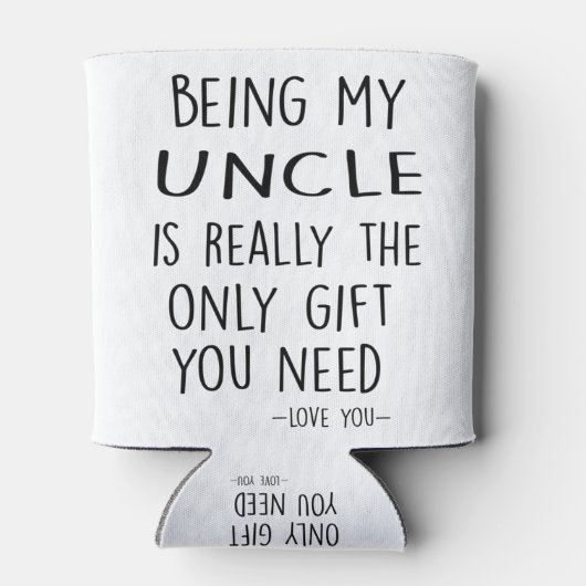 Mijn UNCLE zijn is echt het enige cadeau dat je no Blikjeskoeler (Achterkant)