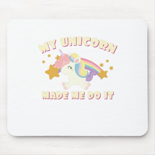 Mijn Unicorn deed het. Muismat (Voorkant)