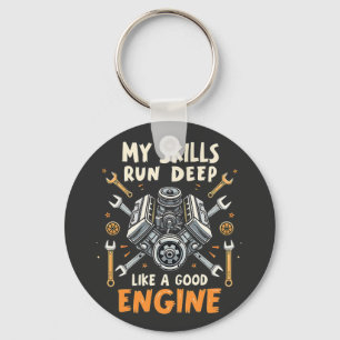 Mijn vaardigheden lopen diep als een goede motormo sleutelhanger
