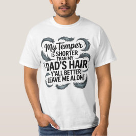 Mijn vader haar Grappig Gezegde Houding Quote It s T-shirt