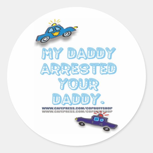 MIJN VADER HEEFT JE VADER GEARRESTEERD RONDE STICKER (Voorkant)