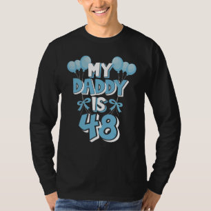 Mijn vader is 48 jaar oud vaders 48ste verjaardag t-shirt