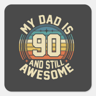 Mijn vader is 90 en nog steeds geweldig vintage ve vierkante sticker