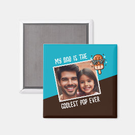 Mijn vader is de coolste Pop ooit aangepaste foto Magneet