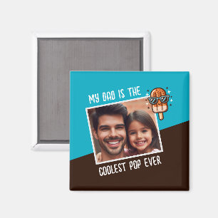 Mijn vader is de coolste Pop ooit aangepaste foto Magneet
