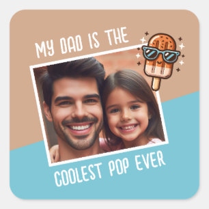 Mijn vader is de coolste Pop ooit aangepaste foto Vierkante Sticker