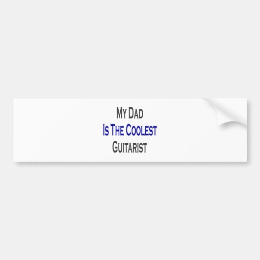 Mijn vader is de koelste gitarist bumpersticker (Voorkant)