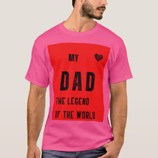 Mijn vader is de legende t-shirt