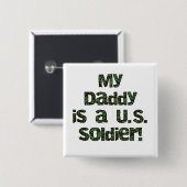 Mijn vader is een Amerikaanse Soldaat Tshirts en G Vierkante Button 5,1 Cm (Voorkant /achterkant)