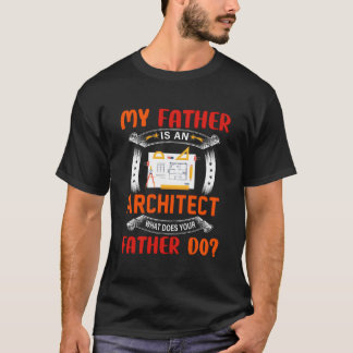 Mijn vader is een architect Vraag trotse vader baa T-shirt