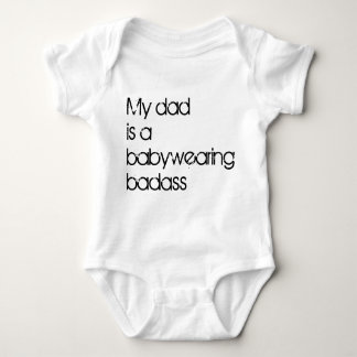 Mijn vader is een babybadass. romper