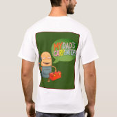 Mijn vader is een Carpenter T-shirt (Achterkant)