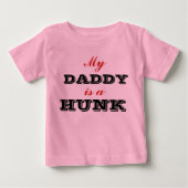 Mijn vader is een Hunk Baby Shirt (Voorkant)