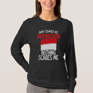 Mijn vader is Indonesisch, niets wat me kan schele T-shirt
