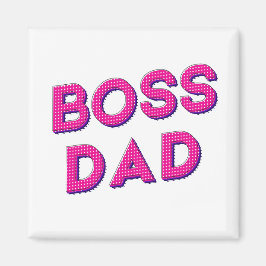 MIJN VADER IS MIJN BAAS, IK HOU VAN JE PAPA MAGNEET