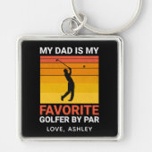 Mijn vader is mijn favoriete golfer op par aangepa sleutelhanger (Voorkant)