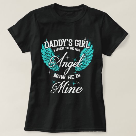 Mijn vader is mijn Guardian Angel, papa's dochter T-shirt (Design voorkant)