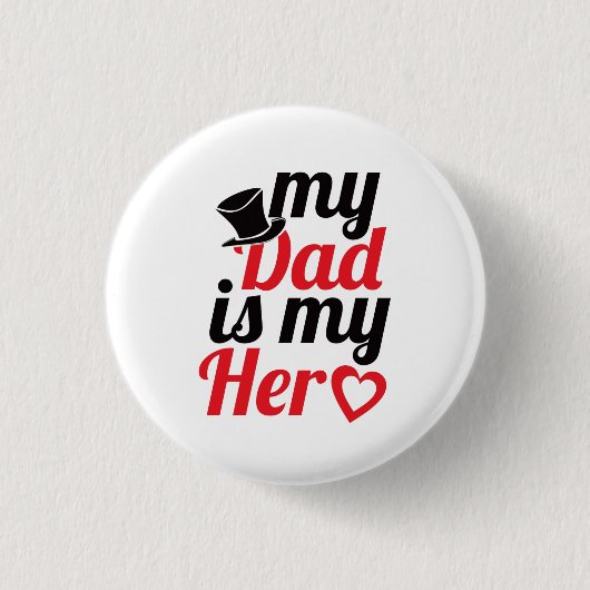 Mijn vader is mijn held Buttos Ronde Button 3,2 Cm (Voorkant)