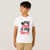 Mijn vader is mijn held (Happy Vaderdag) T-shirt (Voorkant volledig)