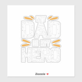 Mijn vader is mijn held sticker