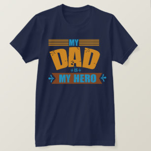 Mijn vader is mijn held T-shirt – Beste papa ooit
