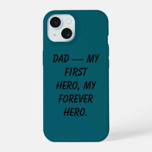 Mijn vader is mijn held telefoonhoesje iPhone 15 case