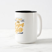 Mijn VADER is mijn Super Hero Mok _ oudergeschenk (Voorkant rechts)
