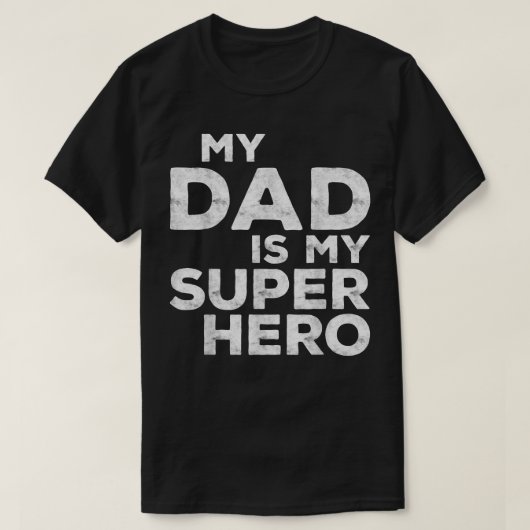 Mijn vader is mijn Super Hero T-shirt (Design voorkant)