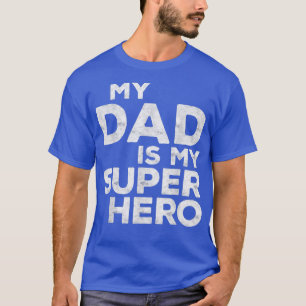 Mijn vader is mijn Super Hero Vaderdag 2022 T-shirt