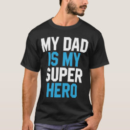 Mijn vader is mijn superheld - Fathers Day Gift T-shirt