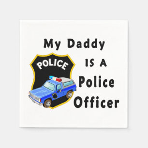 Mijn vader is politieagent servetten