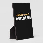 Mijn vader is raar en ik hou van hem grappige pap  fotoplaat (Zijkant)