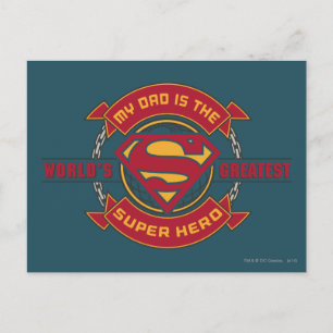 Mijn vader is 's werelds grootste Super Hero. Briefkaart