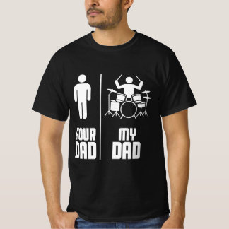 Mijn vader, je vader, drummer t-shirt