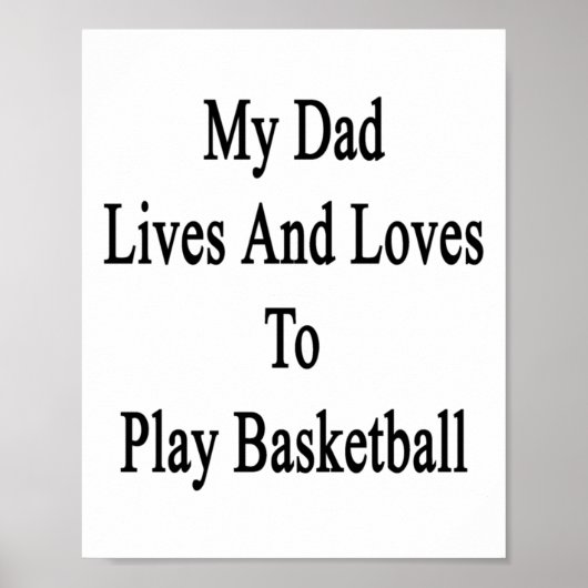 Mijn vader leeft en houdt ervan om basketbal te sp poster (Voorkant)