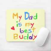 Mijn vader Mijn beste boeddy T-shirts en cadeautje Muismat (Met muis)