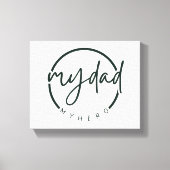 Mijn vader mijn held canvas afdruk (Voorkant)