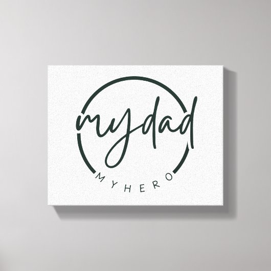 Mijn vader mijn held canvas afdruk (Voorkant)