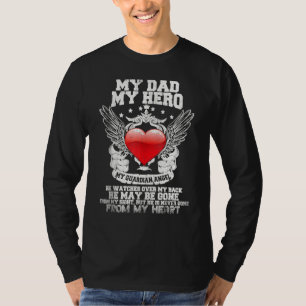 Mijn vader Mijn Hero Mijn Guardian Angel Pap Guard T-shirt