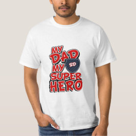 Mijn vader Mijn Super Hero T-shirt