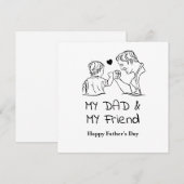 Mijn vader & mijn vriend Gefeliciteerd Vaderdag Feestdagenkaart (Voorkant / Achterkant)