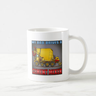 Mijn vader rijdt een cementmixer Mannen T-Shirt Koffiemok