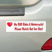 Mijn vader rijdt een motorfiets! Let op hem Bumpersticker (Op auto)